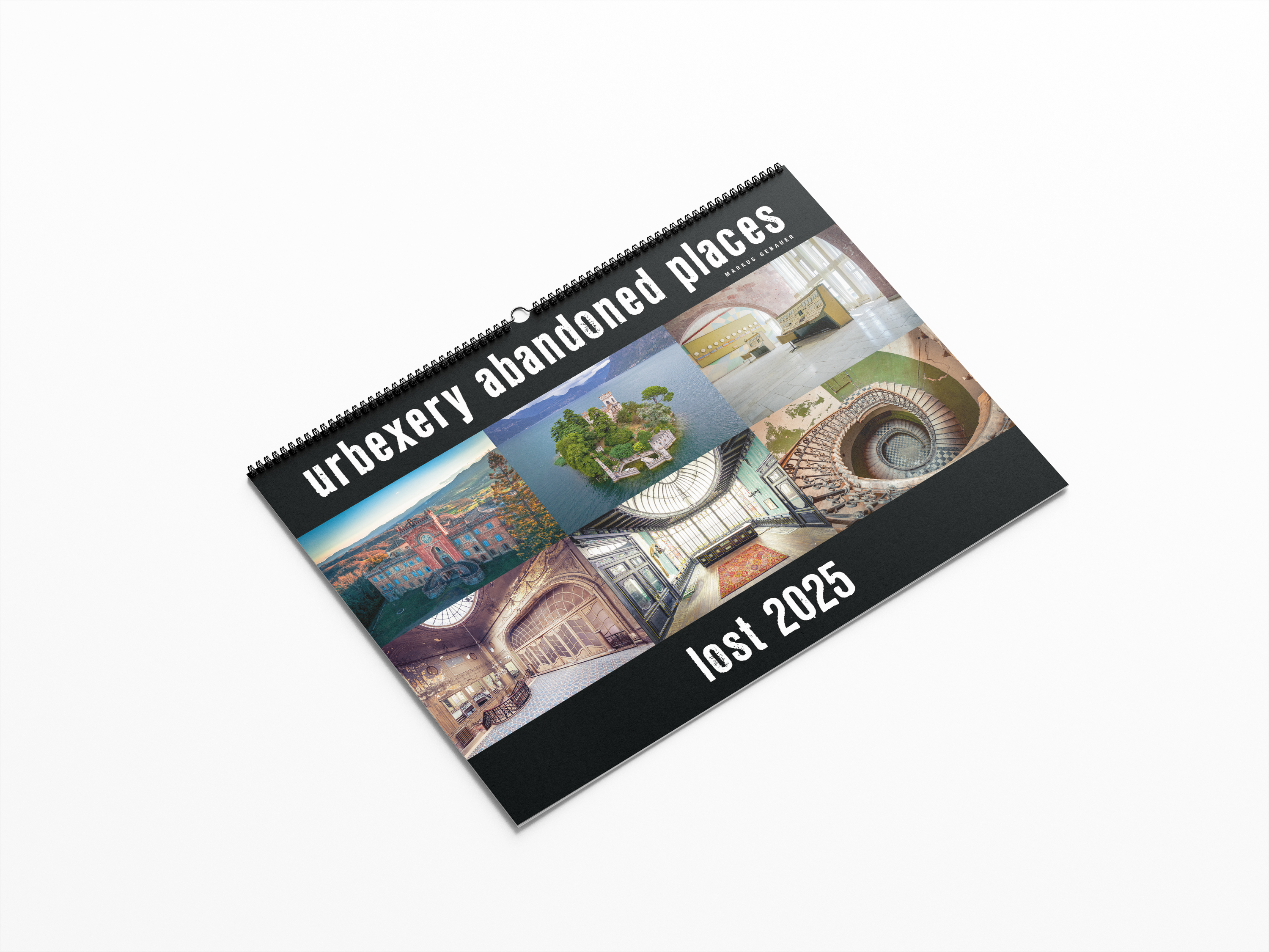 Lost 2025 - Kalender Urbexery Abandoned Places A3 Calendar
