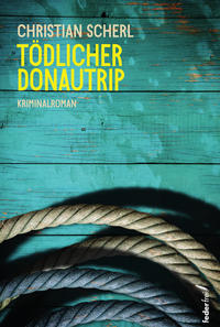 Vorderes Coverbild Tödlicher Donau-Trip