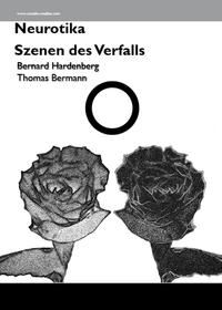 Neurotika – Szenen des Verfalls