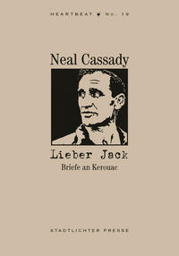 Lieber Jack. Briefe an Kerouac