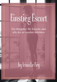 Einstieg Escort