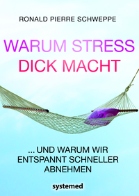 Warum Stress dick macht