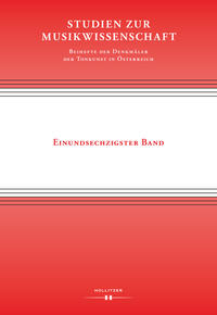 Studien zur Musikwissenschaft – Beihefte der Denkmäler der Tonkunst in Österreich. Band 61