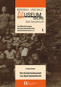 Die Kinderheilanstalt von Bad Salzdetfurth