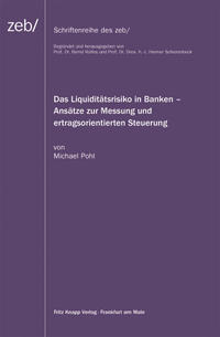 Das Liquiditätsrisiko in Banken