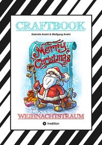 Vorderes Coverbild CRAFTBOOK - 100 LUSTIGE WEIHNACHTSMOTIVE - RÄTSEL - WEIHNACHTSREZEPT - FAMILIENSPIEL - SCHÖNE BESCHERUNG - SPASS