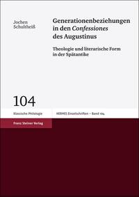 Vorderes Coverbild Generationenbeziehungen in den "Confessiones" des Augustinus