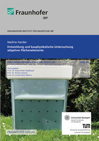 Entwicklung und bauphysikalische Untersuchung adaptiver Flächenelemente