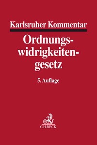 Karlsruher Kommentar zum Gesetz über Ordnungswidrigkeiten
