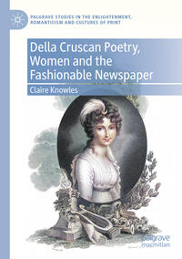 Della Cruscan Poetry, Women and the Fashionable Newspaper