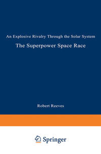 The Superpower Space Race