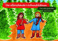 Hanna, Maike und der allerschönste Weihnachtsbaum.