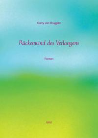 Rückenwind des Verlangens