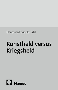 Vorderes Coverbild Kunstheld versus Kriegsheld