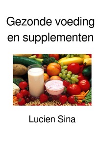 Gezonde voeding en supplementen