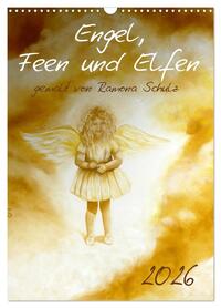 Engel, Feen und Elfen (Wandkalender 2026 DIN A3 hoch), CALVENDO Monatskalender