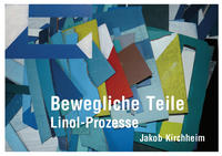 Bewegliche Teile - Linol-Prozesse