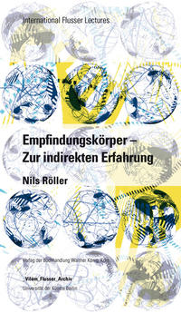 Erfindungskörper - Zur indirekten Erfahrung