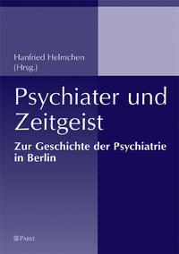 Psychiater und Zeitgeist