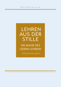 Kostbarkeiten II: Die Magie des leeren Lehrers