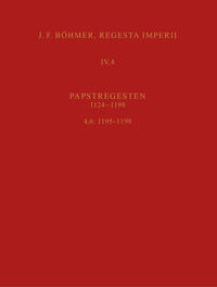 Regesta Imperii IV, 4, Lfg. 6: 1195–1198. Cölestin III.