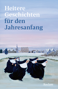 Heitere Geschichten für den Jahresanfang
