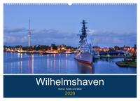 Wilhelmshaven - Sonne, Küste und Meer (Wandkalender 2026 DIN A2 quer), CALVENDO Monatskalender