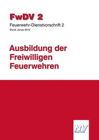 Feuerwehr-Dienstvorschrift 2 (FwDV 2)