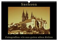 Sachsen (Wandkalender 2025 DIN A3 quer), CALVENDO Monatskalender