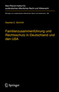 Vorderes Coverbild Familienzusammenführung und Rechtsschutz in Deutschland und den USA