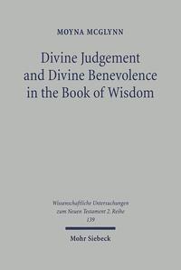 Divine Judgement and Divine Benevolence in the Book of Wisdom
