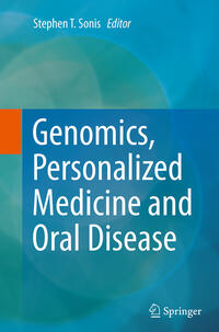 Genomics, Personalized Medicine and Oral Disease