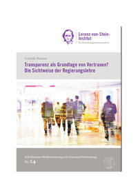 Transparenz als Grundlage von Vertrauen? Die Sichtweise der Regierungslehre
