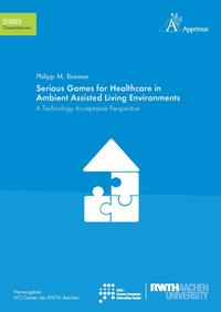 Serious Games for Healthcare in Ambient Assisted Living Environments