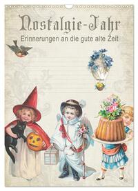 Nostalgie-Jahr, Motive aus alten Poesiealben (Wandkalender 2025 DIN A3 hoch), CALVENDO Monatskalender