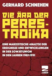 Vorderes Coverbild Die Ära der Perestroika