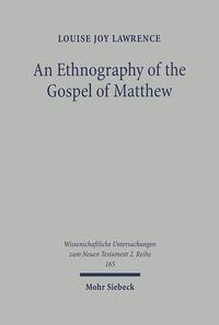 An Ethnography of the Gospel of Matthew