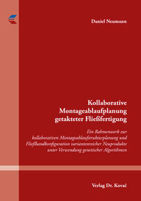 Kollaborative Montageablaufplanung getakteter Fließfertigung