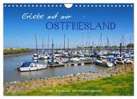 Erlebe mit mir Ostfriesland (Wandkalender 2026 DIN A4 quer), CALVENDO Monatskalender