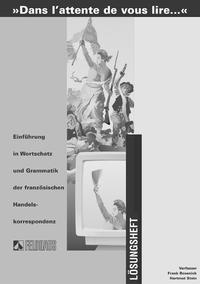 Dans l'attente de vous lire.... Einführung in Wortschatz und Grammatik...