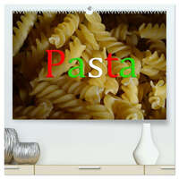 Pasta (hochwertiger Premium Wandkalender 2026 DIN A2 quer), Kunstdruck in Hochglanz
