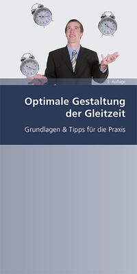 Optimale Gestaltung der Gleitzeit