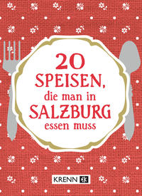 20 Speisen, die man in Salzburg essen muss