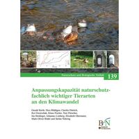Anpassungskapatzität naturschutzfachlich wichtiger Tierarten an den Klimawandel