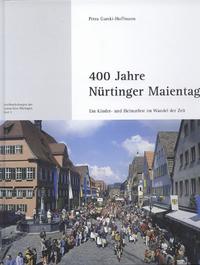 400 Jahre Nürtinger Maientag