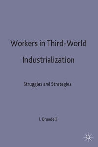 Workers in Third-World Industrialization