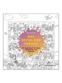 Ausmalbuch «Spital der Träume»