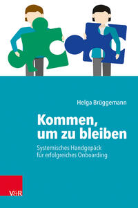 Kommen, um zu bleiben – Systemisches Handgepäck für erfolgreiches Onboarding