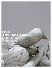 Vorderes Coverbild Lois Anvidalfarei. Conditio humana