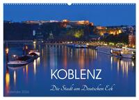 Koblenz Die Stadt am Deutschen Eck (Wandkalender 2026 DIN A2 quer), CALVENDO Monatskalender